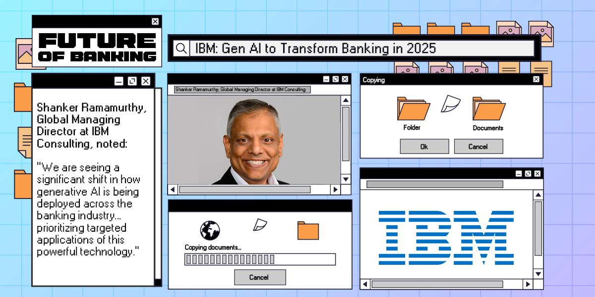 IBM: Gen AI to Transform Banking in 2025