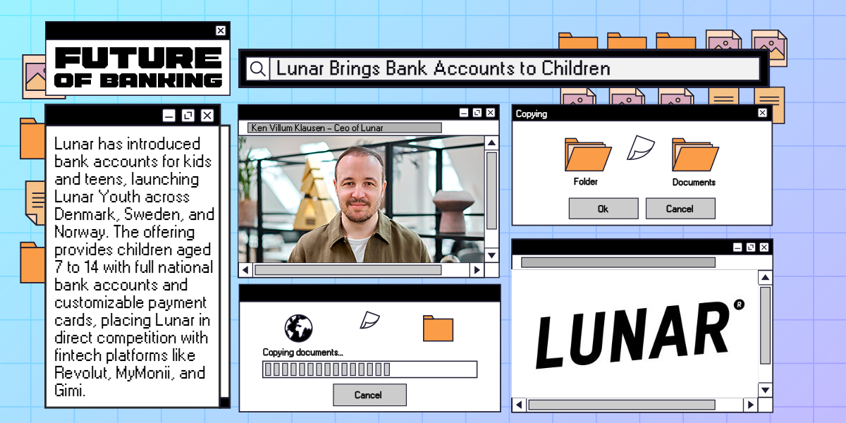 Lunar Brings Bank Accounts to Children