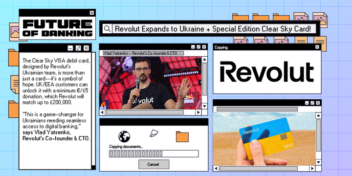 Revolut Expands to Ukraine + Special Edition Clear Sky Card!
