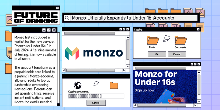 Monzo Officially Expands to Under 16 Accounts