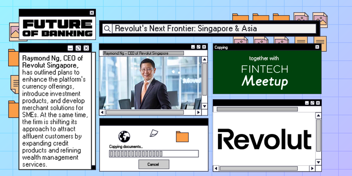 Revolut’s Next Frontier: Singapore & Asia